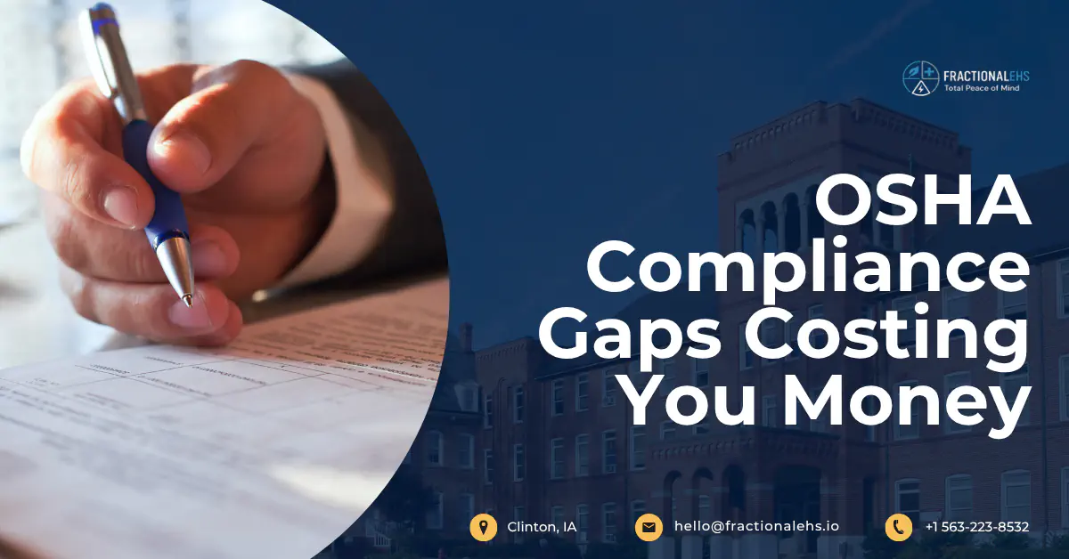 OSHA Compliance Gaps Costing You Money